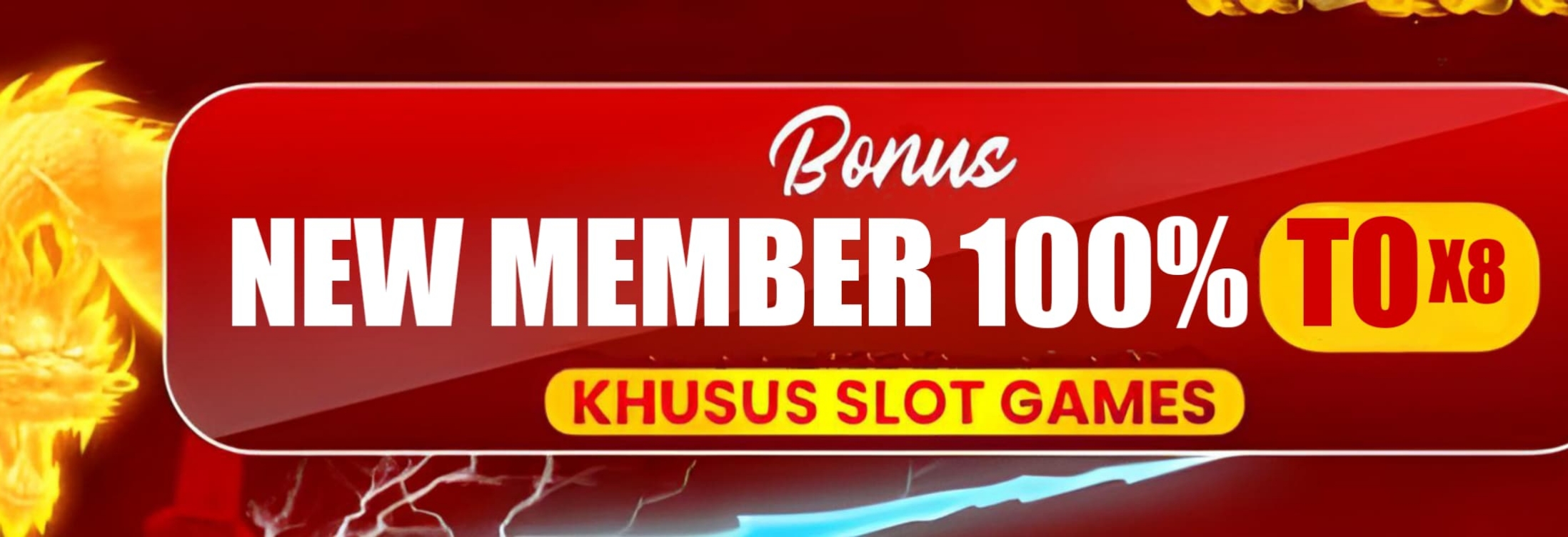 BONUS NEW MEMBER 100%